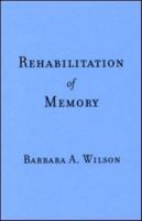 Rehabilitation of Memory 0898626781 Book Cover