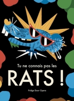 Tu ne connais pas les rats ! (French Edition) B0GT27KG3L Book Cover
