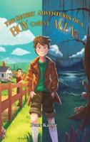 The Secret Adventures of a Boy Called Alex 103589551X Book Cover