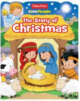 Fisher-Price Little People: The Story of Christmas 0794431984 Book Cover
