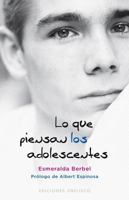Lo que piensan los adolescentes 8497778820 Book Cover
