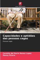 Capacidades e aptidões das pessoas cegas: Pessoas cegas B0CHKZ4YWW Book Cover