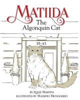 Matilda, the Algonquin Cat 1942545568 Book Cover