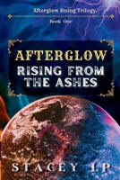 Afterglow 1965557015 Book Cover
