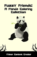 Fuzzy Friends: A Panda Coloring Collection: coloring book B0C12519N2 Book Cover