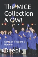 The MICE Collection & OW!: Gems of Thought & Humour B08TSLG955 Book Cover