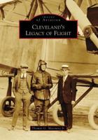 Cleveland's Legacy of Flight 0738551775 Book Cover