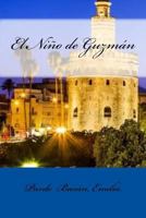 El Ni�o de Guzm�n 1548445711 Book Cover