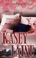 KASEY LAINE 173292080X Book Cover