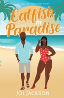 Catfish in Paradise 1960485156 Book Cover