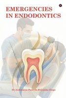 Emergencies in Endodontics B0GT9R9JCV Book Cover