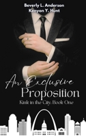 An Exclusive Proposition (Kink in the City) B0F6XRV4G9 Book Cover