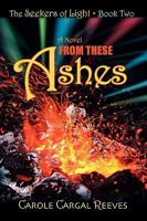 From These Ashes 1602901112 Book Cover