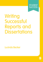 Writing Successful Reports and Dissertations 1446298272 Book Cover