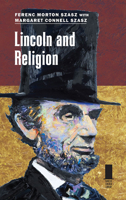 Lincoln and Religion 080933321X Book Cover