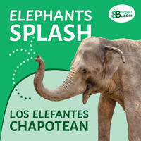 Elephants Splash / Los Elefantes Chapotean B0H7R5M6SL Book Cover
