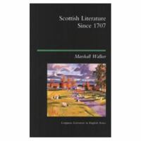 Scottish Literature Since 1707 0582028930 Book Cover