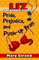 Pride, Prejudice, and Push-Up Bras 1944949046 Book Cover