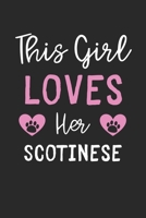 This Girl Loves Her Scotinese: Lined Journal, 120 Pages, 6 x 9, Funny Scotinese Gift Idea, Black Matte Finish (This Girl Loves Her Scotinese Journal) 1673709664 Book Cover