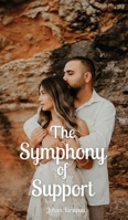 The Symphony of Support 9916865817 Book Cover