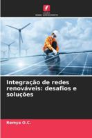 Integração de redes renováveis: desafios e soluções 6202366850 Book Cover