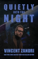 Quietly Into the Night 164396299X Book Cover