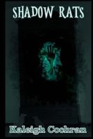 Shadow Rats 1548378720 Book Cover