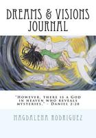 Dreams and Visions Journal 1720848025 Book Cover