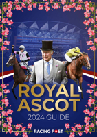 Racing Post Royal Ascot Guide 2024 1839501480 Book Cover