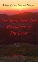 The Seven Years Itch Revelations of The Lover B0DTTNTHWY Book Cover