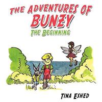 The Adventures of Bunzy: The Beginning 1438926731 Book Cover