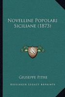 Novelline Popolari Siciliane (1873) 1167439414 Book Cover