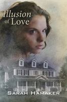 Illusion of Love 1733257926 Book Cover