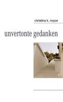unvertonte gedanken 3837011240 Book Cover