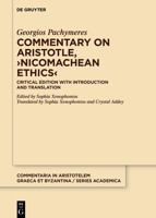 Commentary on Aristotle, >Nicomachean Ethics: Critical Edition with Introduction and Translation 3110642840 Book Cover