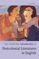 The Cambridge Introduction to Postcolonial Literatures in English 0521541018 Book Cover