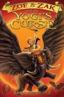 Zoe & Zak and the Yogi's Curse 0987775391 Book Cover