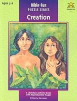 Creation (Bible Fun Puzzles) 0764705296 Book Cover