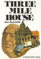 Three Mile House 0785749942 Book Cover