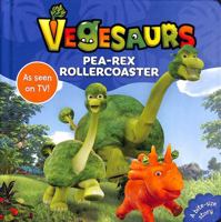 Vegesaurs: Pea-Rex Rollercoaster 1035014114 Book Cover