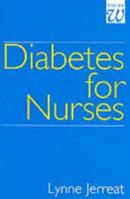 Diabetes for Nurses 1861560990 Book Cover