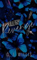 His Revenge (Smoke & Mirrors Duet) B0GMG6JL8J Book Cover