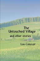 The Untouched Village and other stories B0GJTKTXXL Book Cover