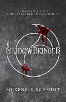 Shadowbringer B0CLBV27BP Book Cover