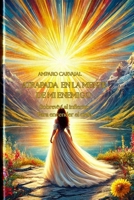 ATRAPADA EN LA MENTE DE MI ENEMIGO: Sobreviví al infierno. Para encender el cielo (Spanish Edition) B0FKBYM17P Book Cover