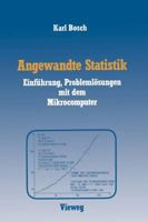 Angewandte Statistik: Einfuhrung, Problemlosungen Mit Dem Mikrocomputer 3528044497 Book Cover