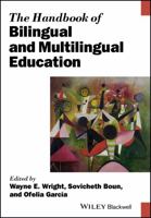 The Handbook of Bilingual and Multilingual Education 1118533496 Book Cover