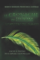 Le Cronache di Doom. Lo Spettro del Passato B09SY1BMJF Book Cover