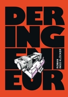 Der Ingenieur: Was Kolo gemacht hat 3740767294 Book Cover