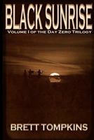 Black Sunrise (volume 1) 1479129291 Book Cover